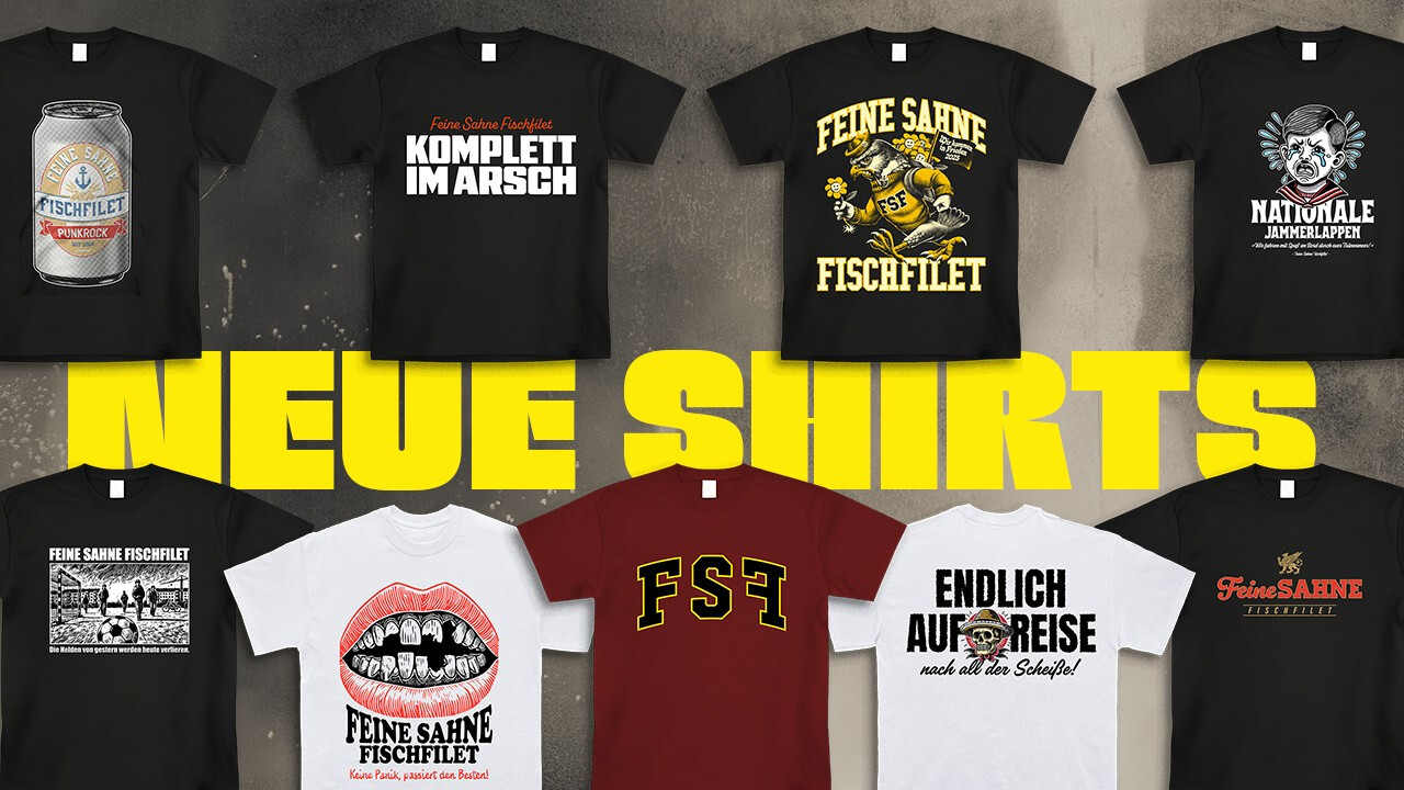 Feine Sahne Fischfilet - New Shirts