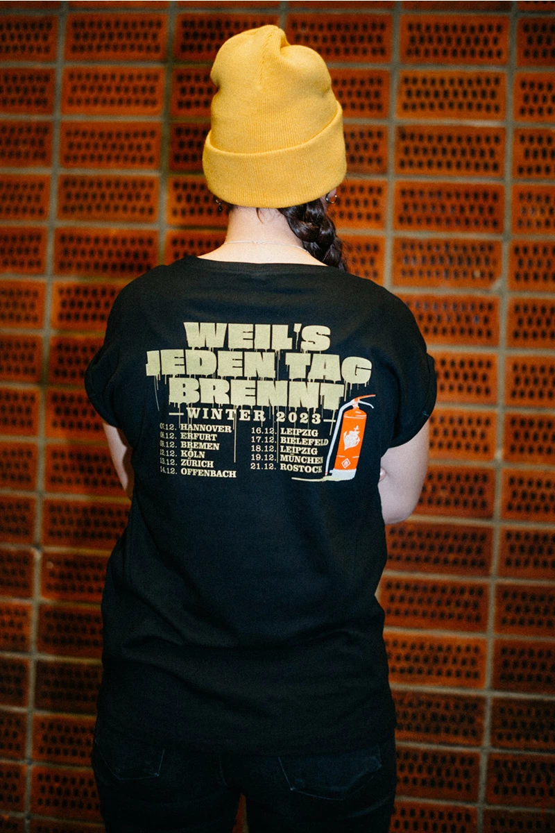 Ladies Tourshirt Weil´s Jeden Tag Brennt Schwarz