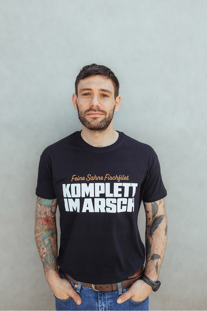 T-Shirt Komplett im Arsch Schwarz