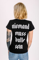 T-Shirt Niemand muss Bulle sein Black Fitted